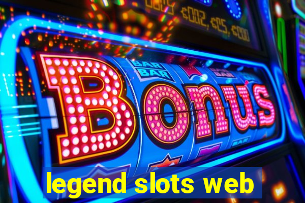 legend slots web